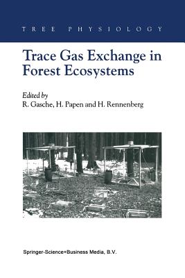 Trace Gas Exchange in Forest Ecosystems (Tree Physiology #3) Cover Image