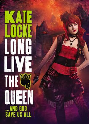 Long Live the Queen (The Immortal Empire #3)