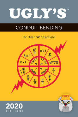 Ugly's Conduit Bending, 2020 Edition: 2020 Edition By Alan W. Stanfield Cover Image