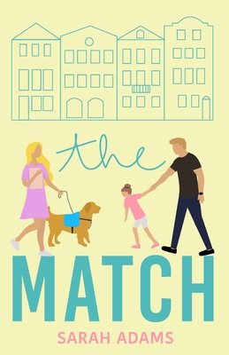 The Match: A Romantic Comedy (It Happened in Charleston #1)