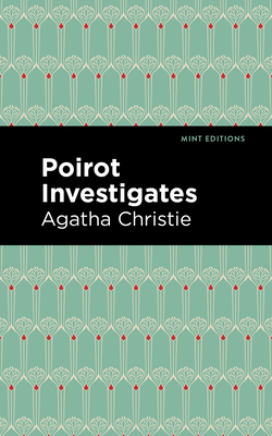 Poirot Investigates By Agatha Christie, Mint Editions (Contribution by) Cover Image