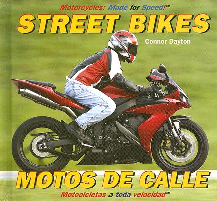 Street Bikes / Motos de Calle By Katie Franks Cover Image
