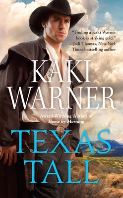 Texas Tall By Kaki Warner Cover Image