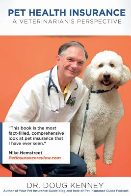 Pet Health Insurance: A Veterinarian's Perspective