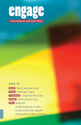 Engage: Issue 12: Connecting You with God's Word 12 By Martin Cole Cover Image