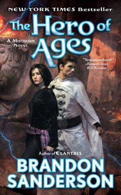 The Hero of Ages: Book Three of Mistborn By Brandon Sanderson Cover Image