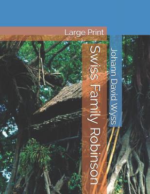 Swiss Family Robinson