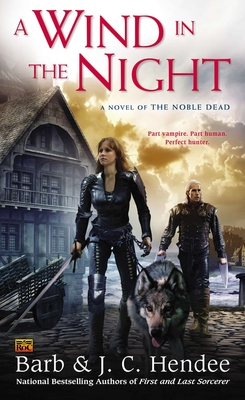 A Wind in the Night (Noble Dead #12)