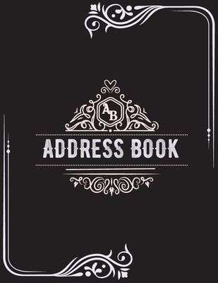 Address Book: Birthdays & Address Book for Contacts, Addresses, Phone Numbers, Email, Social Media & Birthdays (Address Books) Cover Image