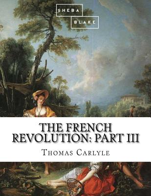The French Revolution: Part III Cover Image