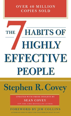 The 7 Habits of Highly Effective People By Stephen R. Covey, Sean Covey (Contribution by) Cover Image