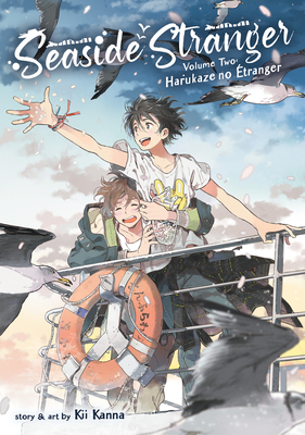 Seaside Stranger Vol. 2: Harukaze no Étranger Cover Image