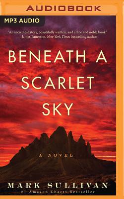 Beneath a Scarlet Sky By Mark Sullivan, Will Damron (Read by) Cover Image