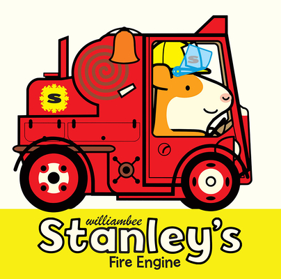 Cover for Stanley's Fire Engine (Stanley Picture Books #9)