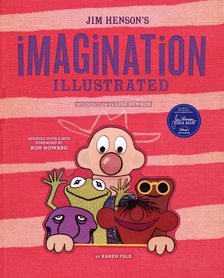 Jim Henson's Imagination Illustrated Cover Image