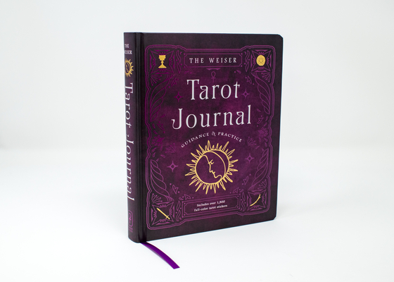 The Weiser Tarot Journal: Guidance and Practice (for use with any Tarot deck—includes 208 specially designed journal pages and 1,920 full-color Tarot stickers to use in recording your readings) By Theresa Reed Cover Image
