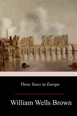 Three Years in Europe Cover Image