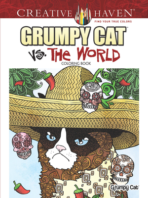 Creative Haven Grumpy Cat vs. the World Coloring Book (Adult Coloring Books: Pets)
