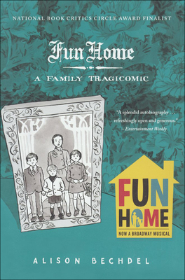 Fun Home: A Family Tragicomic