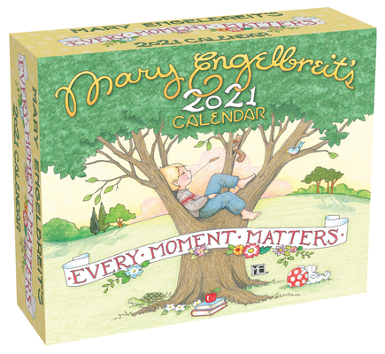 Mary Engelbreit 2021 Day-to-Day Calendar: Every Moment Matters Cover Image