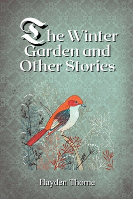 The Winter Garden and Other Stories Cover Image