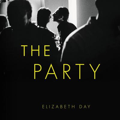 The Party By Elizabeth Day Cover Image