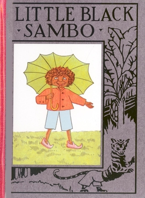Little Black Sambo (Wee Books for Wee Folk) Cover Image