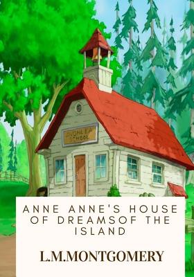 Anne's House of Dreams By L. M. Montgomery Cover Image