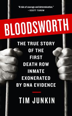 Bloodsworth: The True Story of One Man's Triumph over Injustice Cover Image