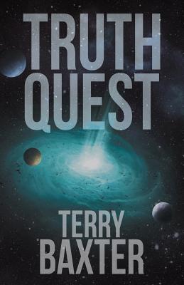 Truth Quest By Terry Baxter Cover Image