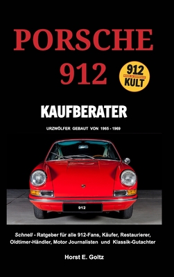 Porsche 912 Kaufberater By Horst E. Goltz Cover Image