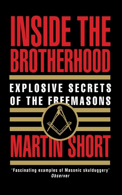 Inside the Brotherhood: Explosive Secrets of the Freemasons Cover Image