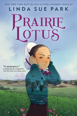 Prairie Lotus Signed Edition By Linda Sue Park Cover Image