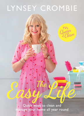 The Easy Life By Lynsey Crombie Cover Image