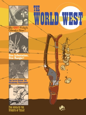 The World West By John IRA Thomas, Will Beard (Artist), Jeremy Smith (Artist) Cover Image