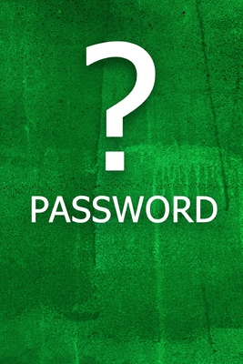 ? Password: The perfect book to keep all your password information together and secure with alphabetical tabs. Cover Image