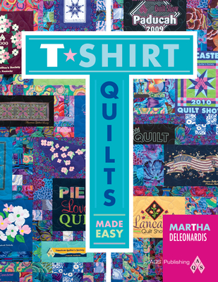 T-Shirt Quilts Made Easy Cover Image