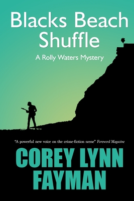 Blacks Beach Shuffle: A Rolly Waters Mystery (A Rolly Waters Mystery #1)