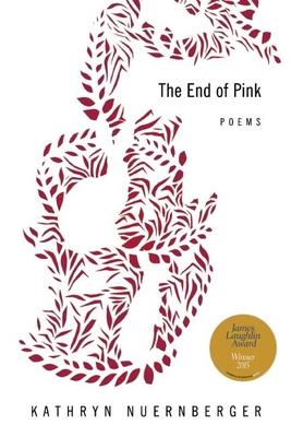 The End Of Pink American Poets Continuum Paperback - 