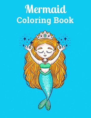 Mermaid Coloring Book For Adults: Magical Coloring Book For Girls, Women  For Stress Relief (Paperback)