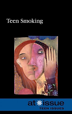 Teen Smoking (At Issue (Library)) Cover Image