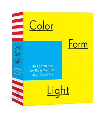 Color Form Light: 50 Postcards from This is Mexico City Cover Image
