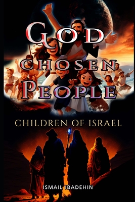 God Chosen People: Children of Israel Cover Image