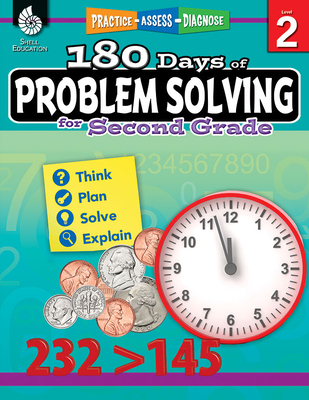 180 Days of Problem Solving for Second Grade: Practice, Assess, Diagnose (180 Days of Practice)