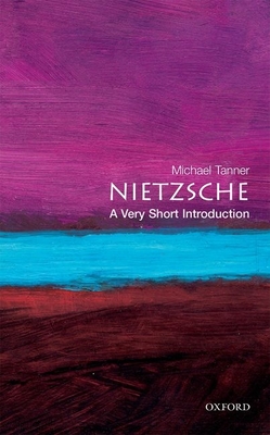 Nietzsche: A Very Short Introduction (Very Short Introductions #34) Cover Image