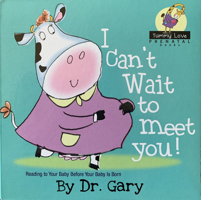 I Can't Wait to Meet You! By Gary Benfield Cover Image