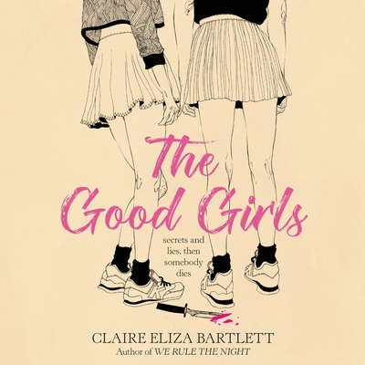 The Good Girls Lib/E Cover Image