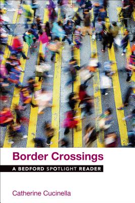 Border Crossings: A Bedford Spotlight Reader Cover Image