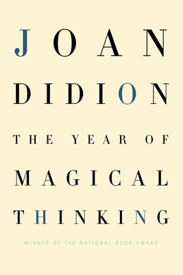 The Year of Magical Thinking By Joan Didion Cover Image