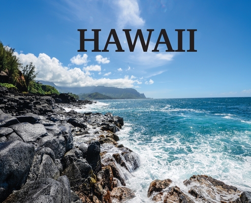 Hawaii: Photo book on Hawaii (Wanderlust #7) By Elyse Booth Cover Image